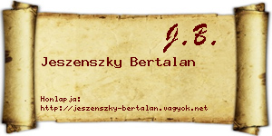 Jeszenszky Bertalan névjegykártya